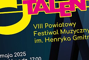 VIII Powiatowy Festiwal Muzyczny „Nasz Talent” – odkryj muzyczne perełki regionu!-50333