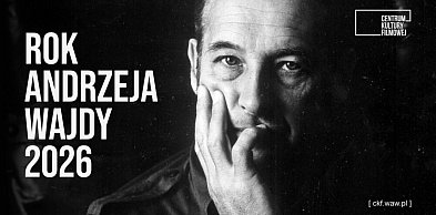 Centrum Kultury Filmowej im. Andrzeja Wajdy ogłasza program wydarzeń z okazji Roku