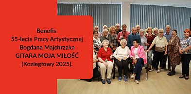 Benefis 55-lecie Pracy Artystycznej Bogdana Majchrzaka GITARA MOJA MIŁOŚĆ-57925