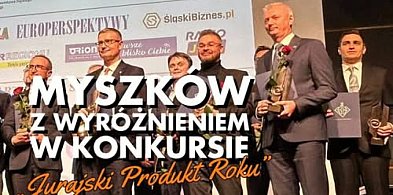 Gmina Myszków z prestiżowym wyróżnieniem w konkursie „Jurajski Produkt Roku”-58536
