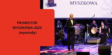 PROMOTOR MYSZKOWA 2025 (VIDEO)