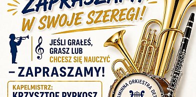 Dołącz do Gminnej Orkiestry Dętej w Koziegłowach