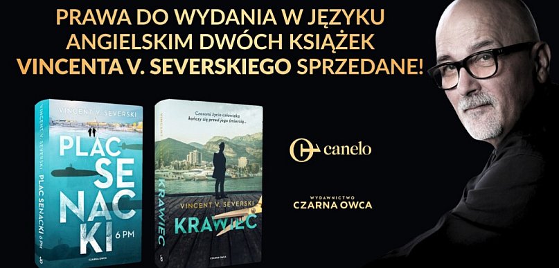 Prawa do wydania w języku angielskim dwóch powieści Vincenta V. Severskiego sprzed