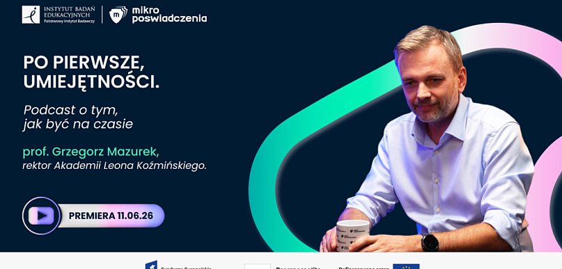 Po co nam studia? Profesor Mazurek o szkolnictwie wyższym w dobie dynamicznych zmi