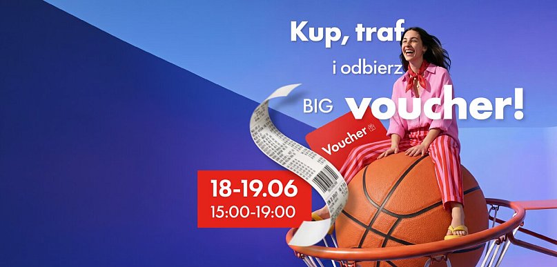 Rzuć do kosza i odbierz voucher w parku handlowym BIG Myszków